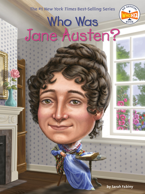 Title details for Who Was Jane Austen? by Sarah Fabiny - Available